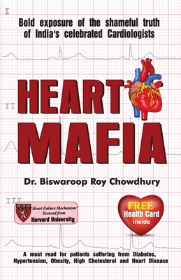 Heart Mafia - Chowdhury, Biswaroop Roy, Dr.