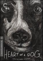 Heart of a Dog [Criterion Collection]