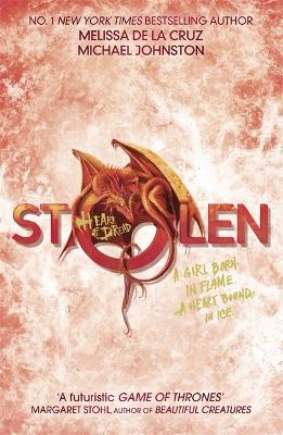 Heart of Dread: Stolen: Book 2 - de la Cruz, Melissa, and Johnston, Michael