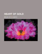 Heart of Gold