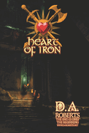 Heart of Iron: Book One of the World of Valgard Series