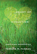 Heart Of Love Evolution: Surviving Depression