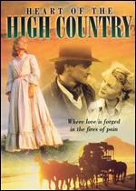 Heart of the High Country, Part 1 - Sam Pillsbury