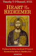 Heart of the Redeemer: An Apologia for the Contemporary and Perennial Value of the Devotion to the Sacred Heart of Jesus