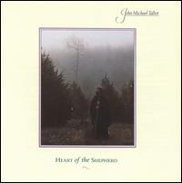 Heart of the Shepherd - John Michael Talbot