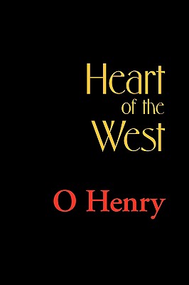 Heart of the West - Henry O