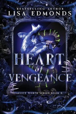 Heart of Vengeance - Edmonds, Lisa