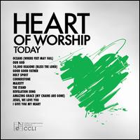 Heart of Worship - Today - Maranatha Music