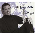 Heart & Soul - Deric Dyer