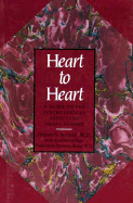 Heart to Heart: A Guide to the Psychologiacl Aspects of Heart Disease
