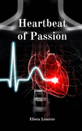 Heartbeat of Passion