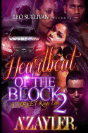Heartbeat of the Block 2: A Street Kings Love