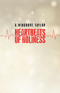 Heartbeats of Holiness