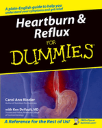 Heartburn & Reflux for Dummies