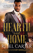 Hearth and Home: Interracial Mail Order Groom Romance