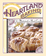 Heartland Baking: From the Midwest's Best Cooks