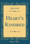 Heart's Kindred (Classic Reprint)