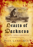 Hearts of Darkness - Lawrence, Paul