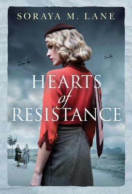 Hearts of Resistance - Lane, Soraya M