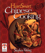 HeartSmart Chinese Cooking - Wong, Stephen