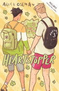 Heartstopper Volume Three: The million-copy bestselling series, now on Netflix!
