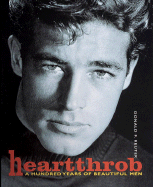 Heartthrob: A Hundred Years of Beautiful Men
