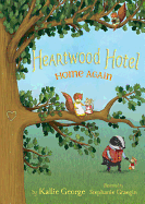 Heartwood Hotel Book 4: Home Again