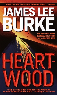 Heartwood - Burke, James Lee