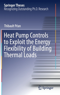 Heat Pump Controls to Exploit the Energy Flexibility of Building Thermal Loads - Pan, Thibault