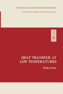 Heat Transfer at Low Temperatures