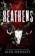 Heathens: A Dark Stalker Romance