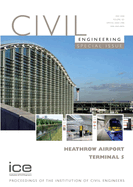 Heathrow Airport Terminal 5: Civil Engineering Special Issue