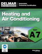Heating and Air Conditioning: Test A7