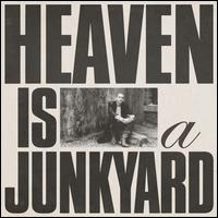 Heaven Is a Junkyard - Youth Lagoon