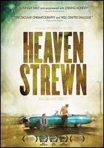 Heaven Strewn - Jeremiah Gurzi