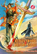 Heaven Sword & Dragon Sabre #4