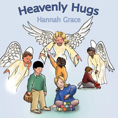 Heavenly Hugs - Grace, Hannah