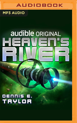 Heaven's River - Taylor, Dennis E, and Porter, Ray (Read by)