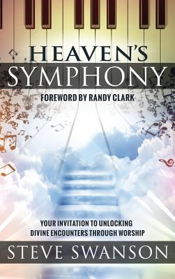 Heaven's Symphony - Swanson, Steve