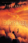 Heaven's Wager - Dekker, Ted