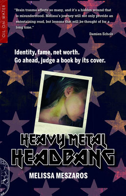Heavy Metal Headbang - Meszaros, Melissa