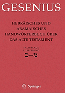 Hebraisches Und Aramaisches Handworterbuch Uber Das Alte Testament: 3. Lieferung Kaf - Mem