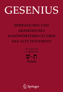 Hebraisches Und Aramaisches Handworterbuch Uber Das Alte Testament: 6. Lieferung Schin - Tau - Biblisch-Aramaisch