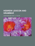 Hebrew Lexicon and Grammar