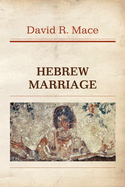 Hebrew Marriage
