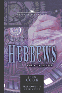Hebrews Commentary, Volume 13: 21st Century Series