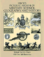Heck's Pictorial Archive of Military Science, Geography and