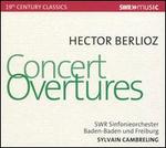 Hector Berlioz: Concert Overtures