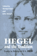 Hegel and the Tradition: Essays in Honour of H.S. Harris