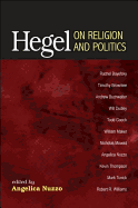 Hegel on Religion and Politics